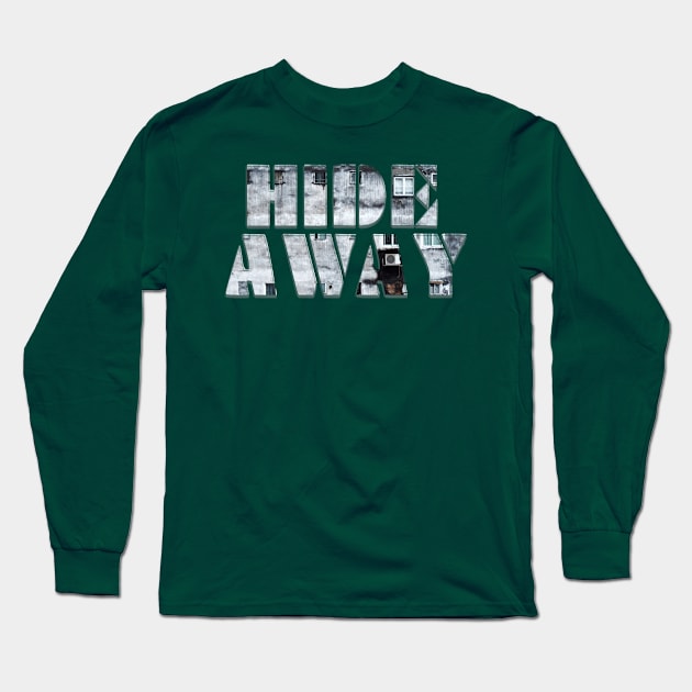 HIDE AWAY Long Sleeve T-Shirt by afternoontees